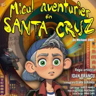 Micul aventurier din Santa Cruz