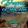 Despre ce nu stii