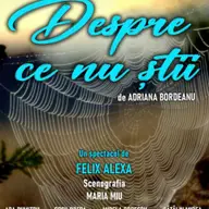 Despre ce nu stii